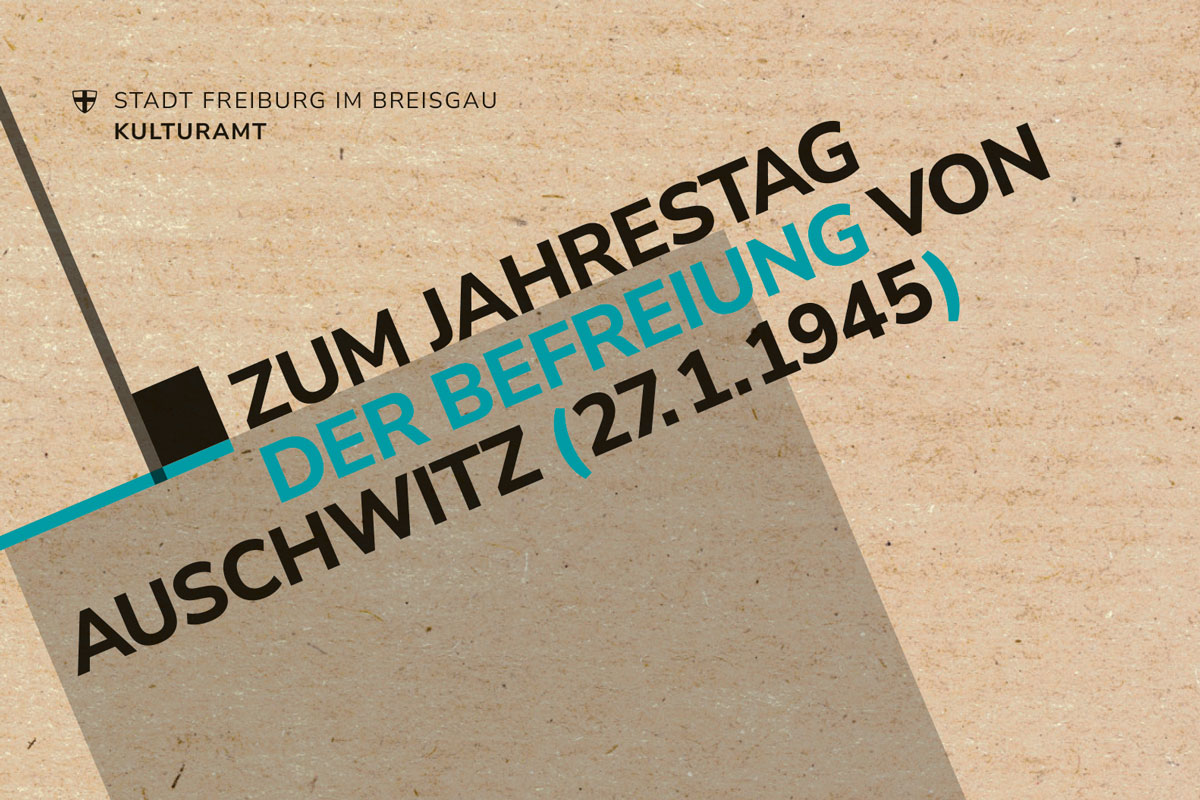 Plakat mit Schriftzug: zum Jahrestag der Befreiung von Auschwitz (27.1.1945)